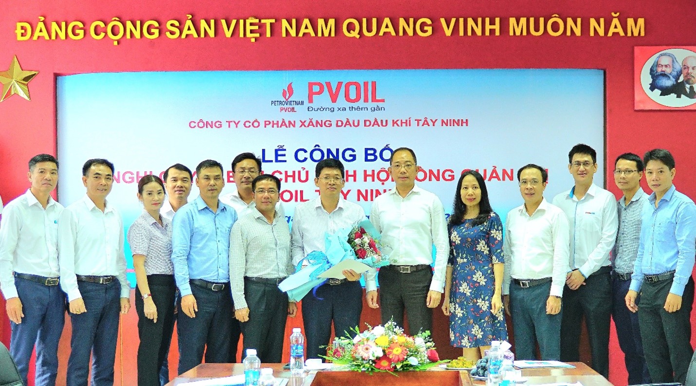 PVOIL Tay Ninh has new Chairman of the Board of Management