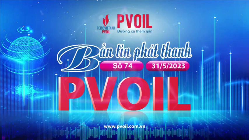 Bản tin PVOIL số 74