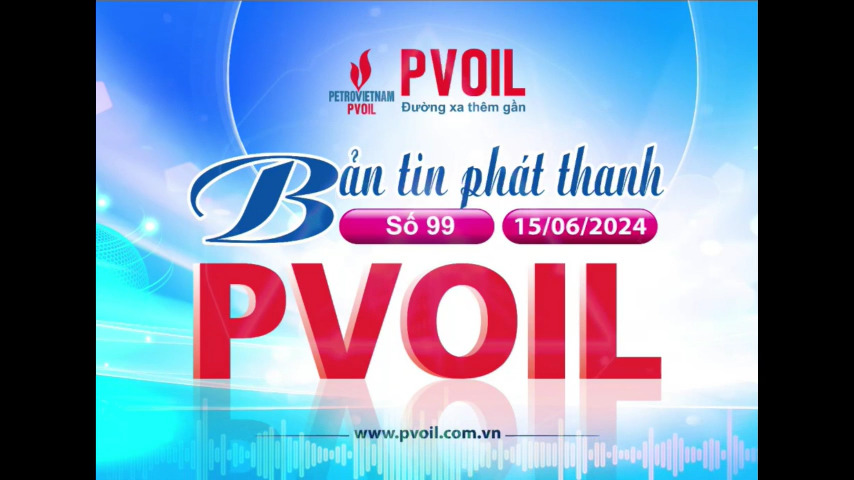 Bản tin PVOIL số 99