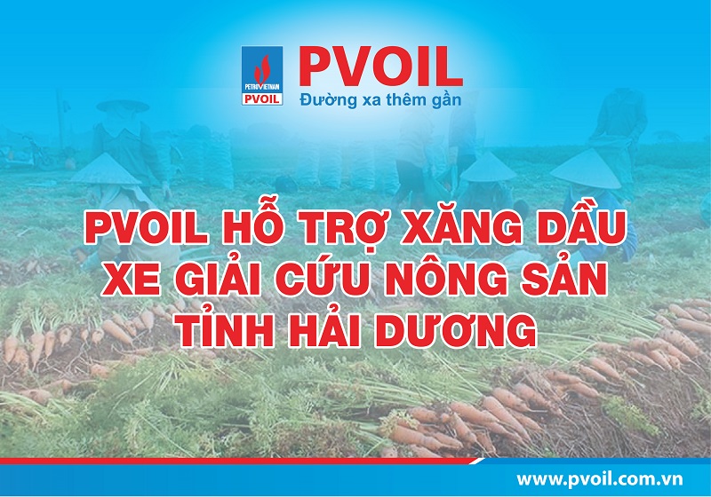 PVOIL donates petroleum to trucks participating in Hai Duong’s farm produce “rescue”