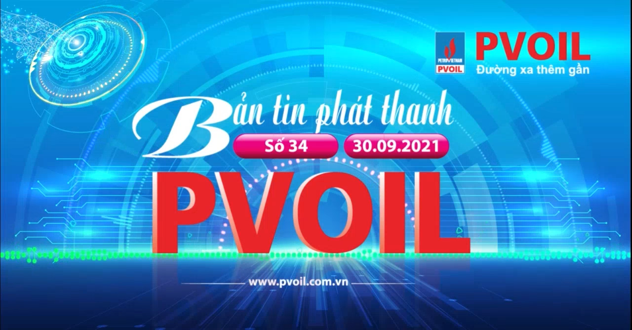 Bản tin PVOIL SỐ 34