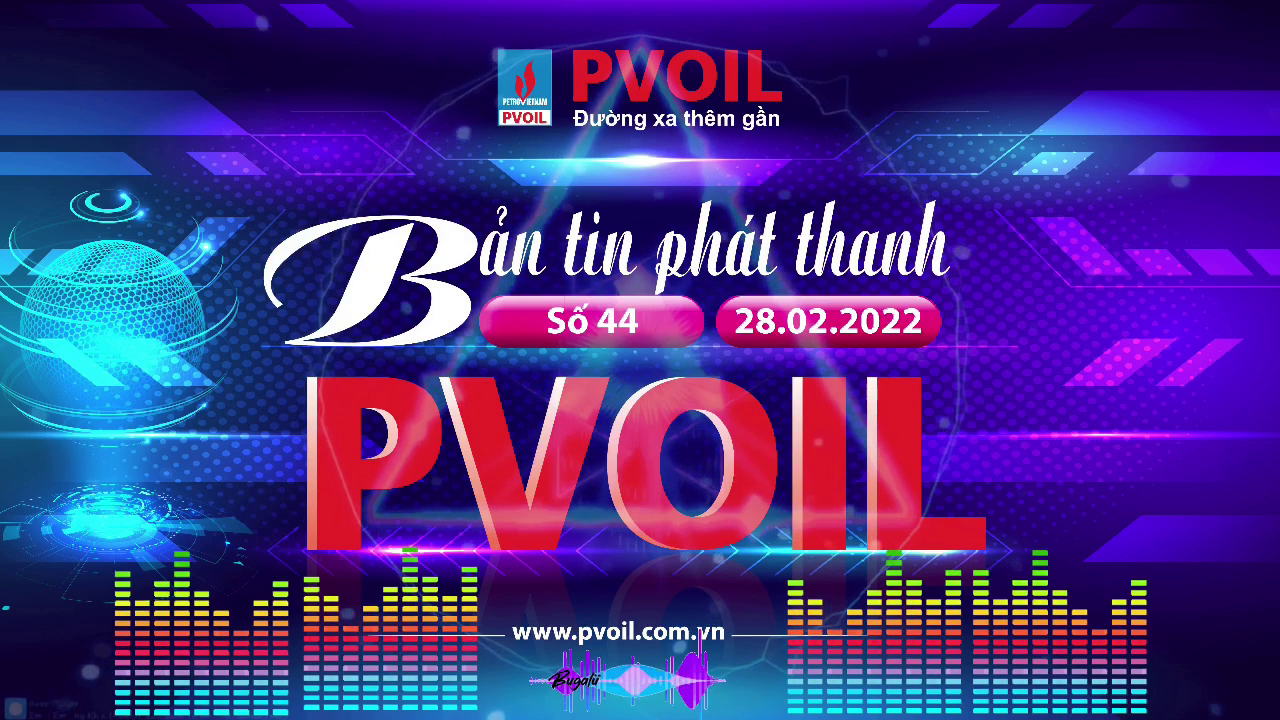 Bản tin PVOIL SỐ 44