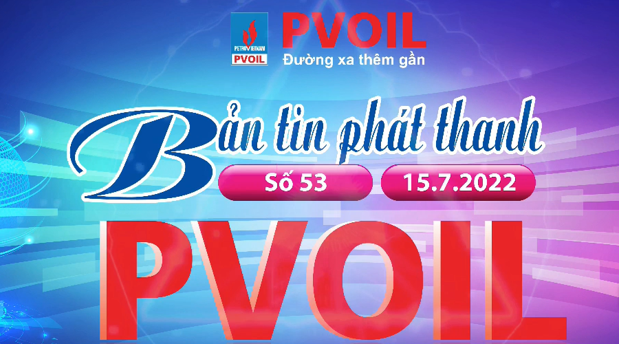 Bản tin PVOIL số 53