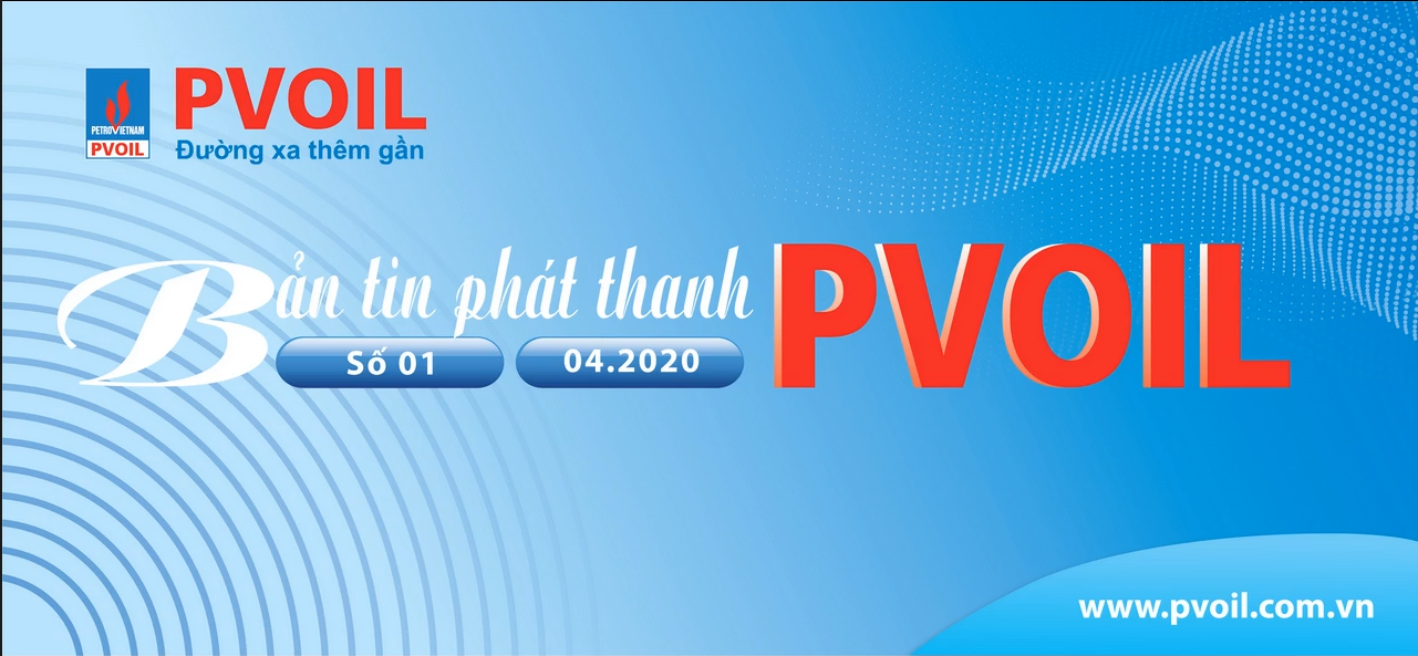 Bản tin PVOIL SỐ 1